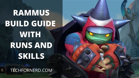 Rammus Build Guides, Runes, Items, and Abilities.